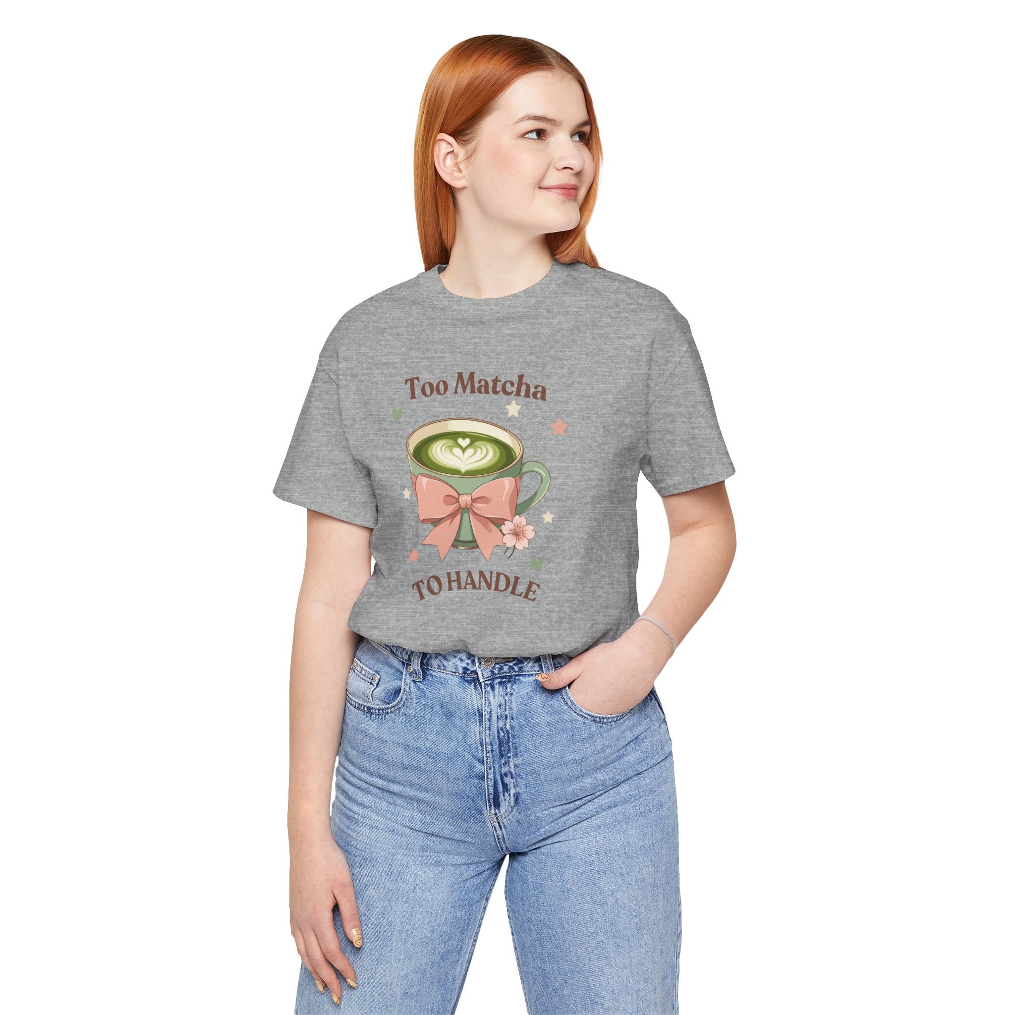 Too Matcha to Handle Tee — Cute Matcha Latte Graphic T-Shirt
